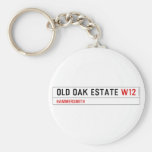 Old Oak Estate  Keychains