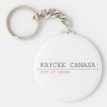 kaycee canasa  Keychains