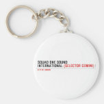 SQUAD ONE SOUND INTERNATIONAL  Keychains