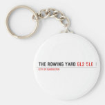 The rowing yard  Keychains