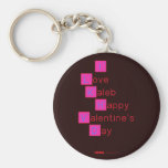 I 
 Love  
 Kaleb 
  Happy
 Valentine's
 Day 
   Keychains