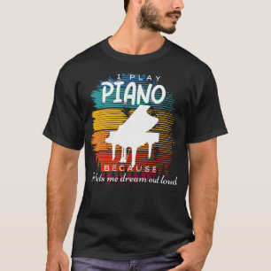 Keyed to Dreams: Pianos Melodic Reverie T-Shirt