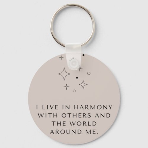 Keyring  I live in harmony with others and t