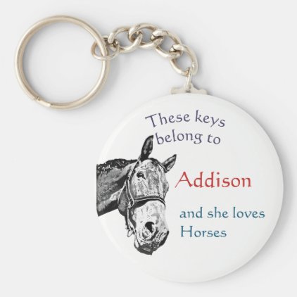 Keys Belong to Custom Name Custom she Loves Horses Keychain