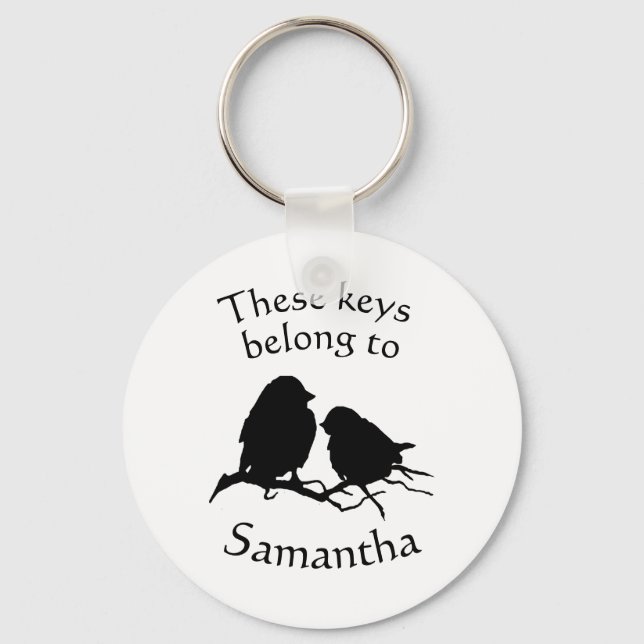 Keys Belong to Custom Name Cute Bird Silhouette Keychain (Front)