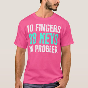 Keys - Funny Piano Lessons Piano Player Piano Tea T-Shirt