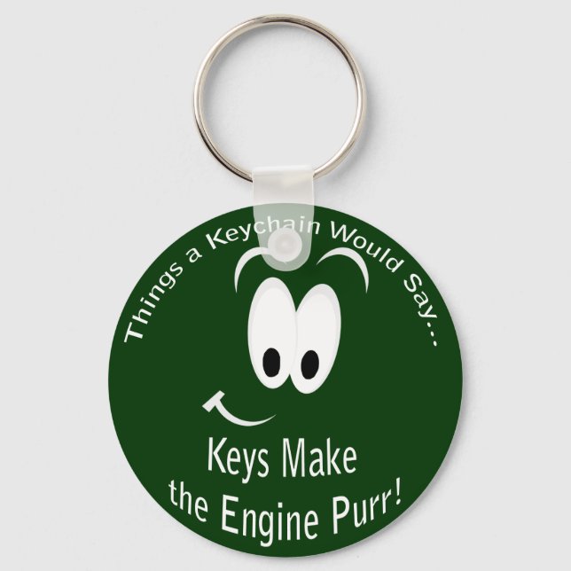 Keys Make the Engine Purr Keychain (Front)