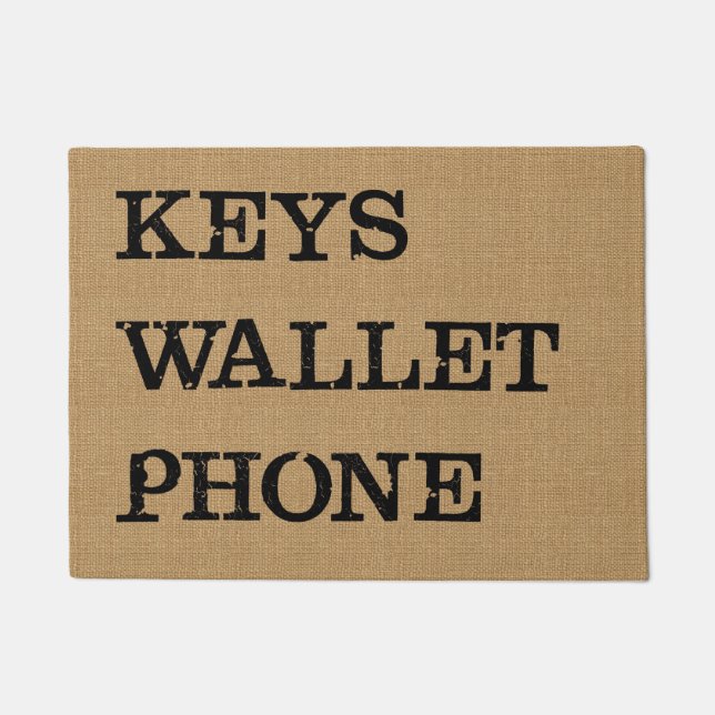 KEYS WALLET PHONE Black on Burlap Effect Doormat (Front)