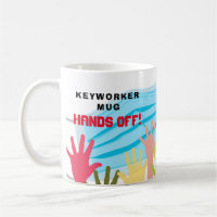 Keyworker Mug HANDS OFF!  Funny Mask