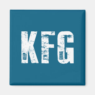 Kfg Keep F'n Going Military Style  Magnet