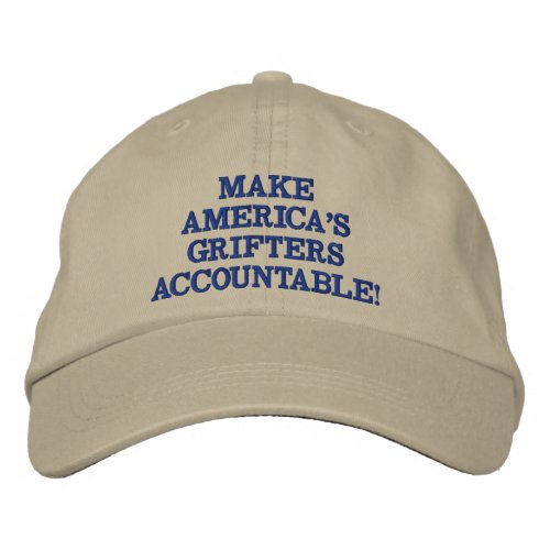 Khaki  Blue Make Americas Grifters Accountable Embroidered Baseball Cap