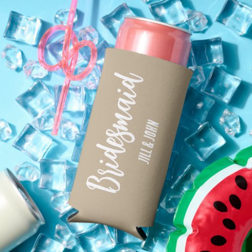 Khaki Stylized Wedding Bridesmaid Seltzer Can Cooler