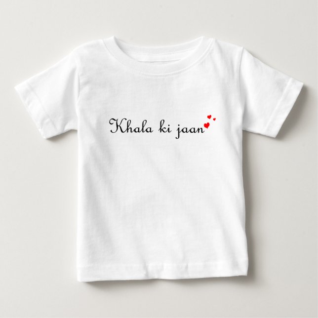 Khala ki jaan | Desi Urdu Hindi Pakistani Baby Bod T-Shirt (Front)