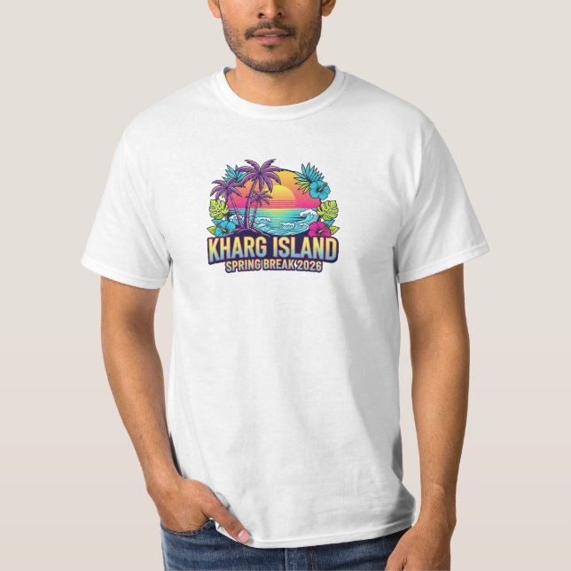 Kharg Island Iran Spring Break 2026 Tee (Front)