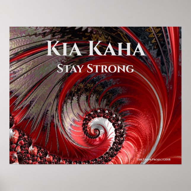Kia Kaha Stay Strong themed Poster (Front)