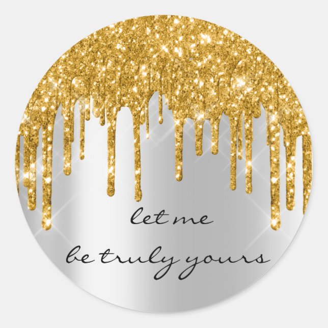 Kibibi Let Be ... Company  Gold Silver Drips Classic Round Sticker (Front)