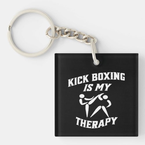 Kick Boxing Is My Therapy Cool Design  Keychain