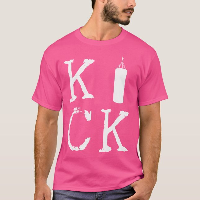 Kick Boxing Kickboxer Bag Combat Sports Kickboxing T-Shirt (Front)