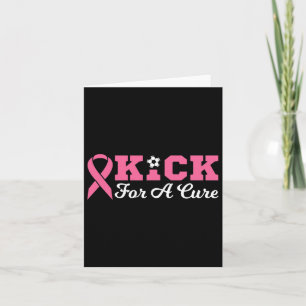 Kick For A Cure Soccer Breast Cancer Awareness Gif Card