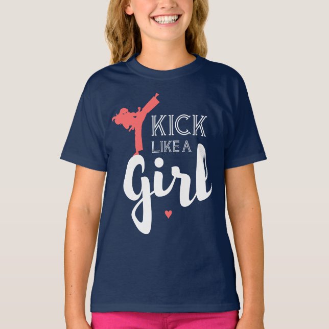 Kick Like A Girl T-Shirt (Front)