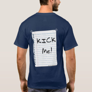 Kick Me Sign T-Shirt