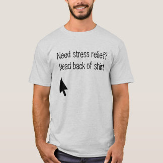 Kick Me. Stress relief t-shirt