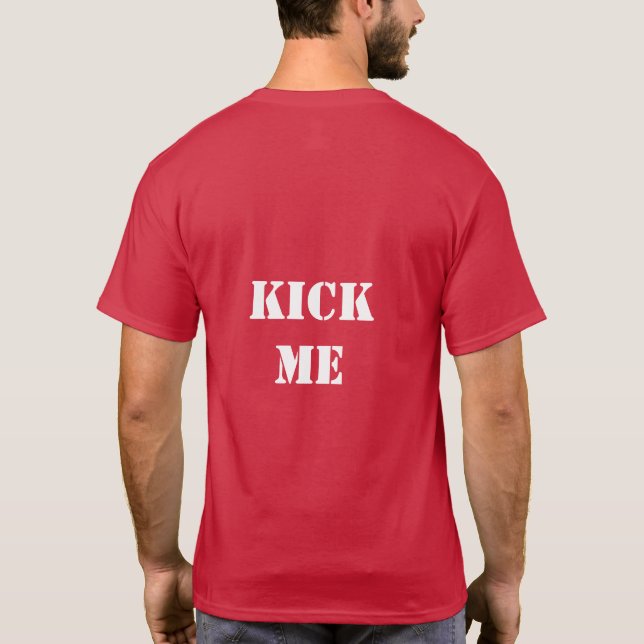 KICK ME T shirt (Back)