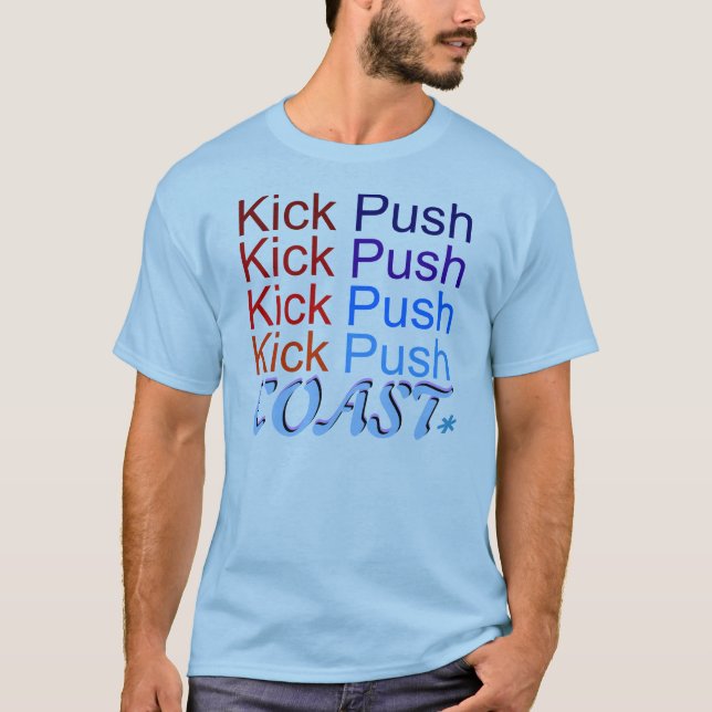 Kick Push Coast T-Shirt (Front)