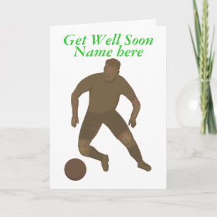 Kick That Ball, Get Well, add name front Card