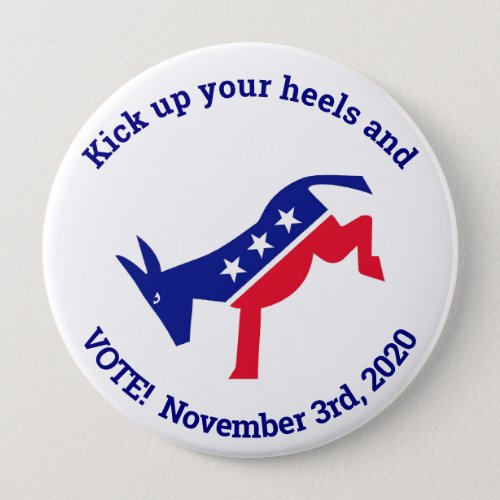 Kick up your heels and VOTE Button