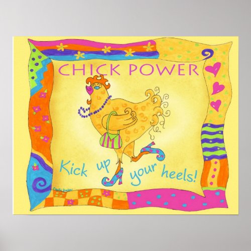 Kick Up Your Heels Chick Power Poster