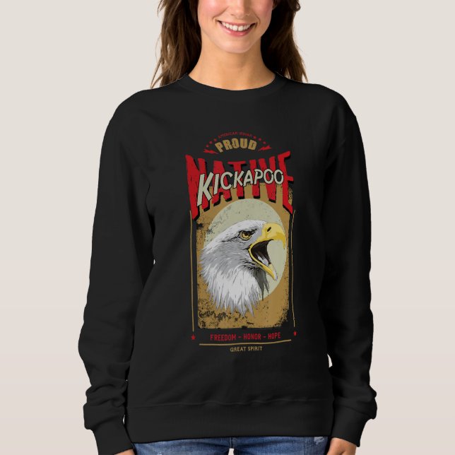 Kickapoo Native American Eagle Spirit Vintage Hono Sweatshirt (Front)