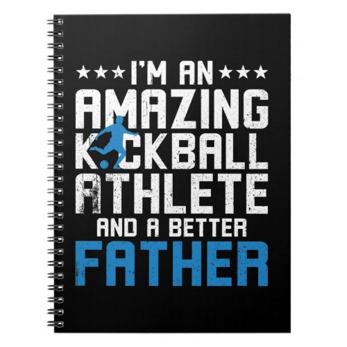 Kickball Athlete Father Notebook