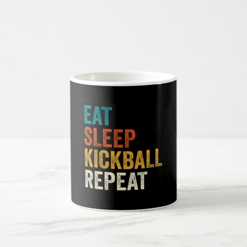 Kickball Eat Sleep Kickball Repeat Coffee Mug