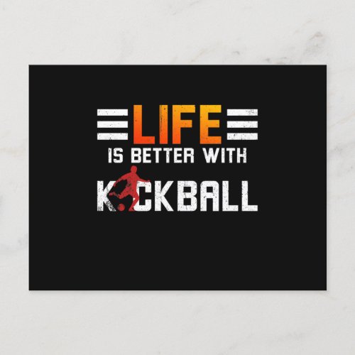 Kickball Life is better with Kickball Holiday Postcard