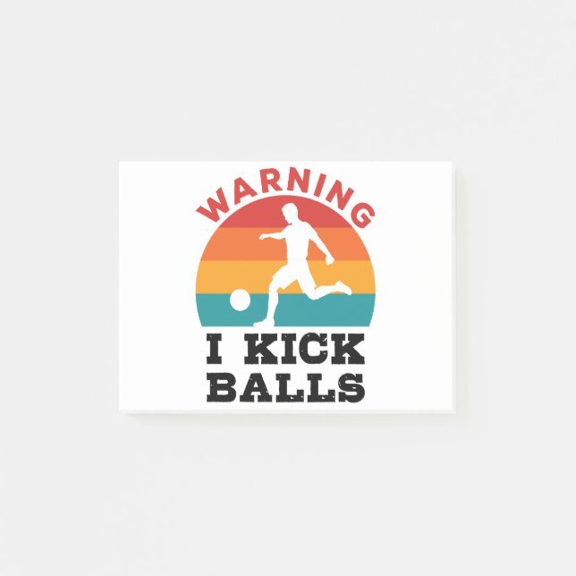 Kickball Warning I Kick Balls Post-it Notes (Front)