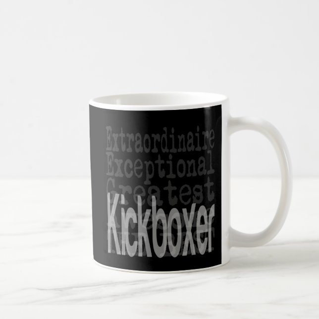 Kickboxer Extraordinaire Coffee Mug (Right)