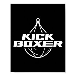 Kickboxer Kick Boxing Martial Arts Kickboxing Kick Poster