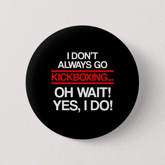 Kickboxing Always Kick Boxing Workout _1  Button (Front)