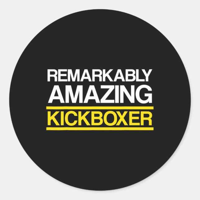 Kickboxing Amazing Kick Boxing Workout  Classic Round Sticker (Front)