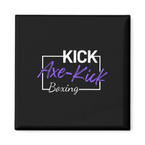 Kickboxing Axe Kick  Magnet