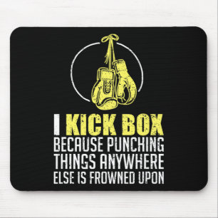 Kickboxing Funny Saying Combyt Fighter Kickboxer G Mouse Pad