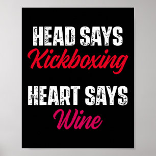 Kickboxing Heart Wine Kick Boxing Workout Poster