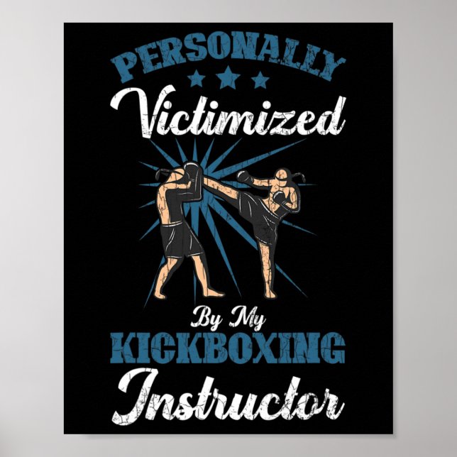 Kickboxing Instructor Funny Kick Boxer Boxing Grap Poster (Front)