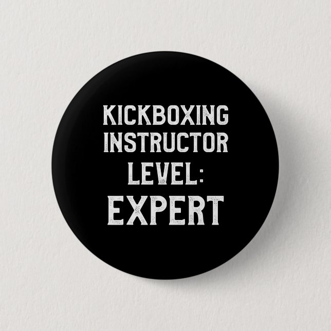 Kickboxing Instructor Kick Boxing Workout _2  Button (Front)