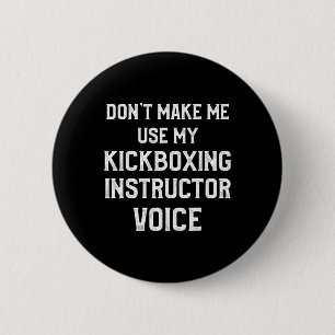 Kickboxing Instructor Kick Boxing Workout _3 Button