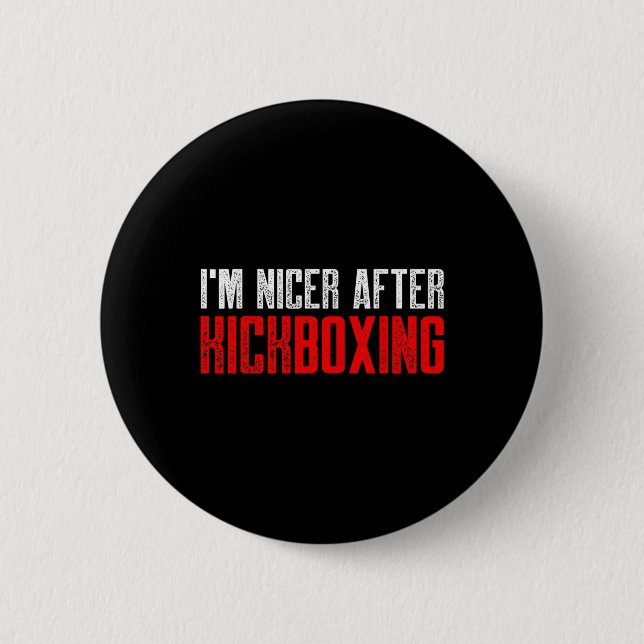 Kickboxing Kick Boxing Workout _5  Button (Front)