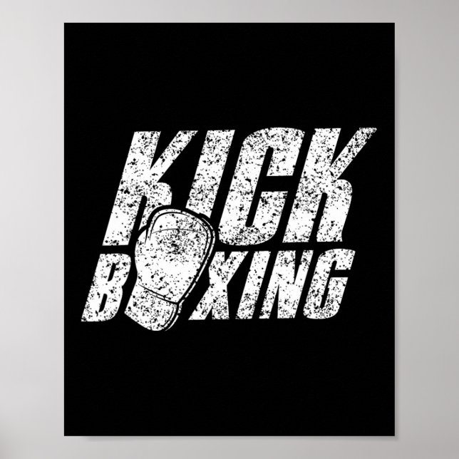 Kickboxing Kickboxer Kickbox Kick Boxing Martial A Poster (Front)