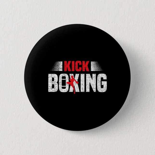 Kickboxing Kickboxing Boxers Kickboxers Martial Ar Button (Front)