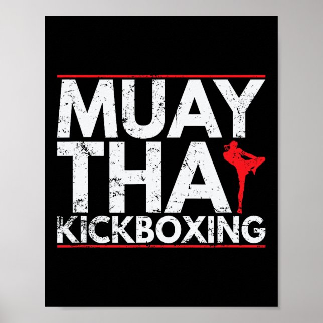 Kickboxing Muay Thai Precision And Endurance  Poster (Front)